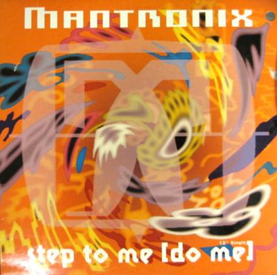 12inch Record MANTRONIX - Step To Me [Do Me] V15670 Capitol Records 1991 US Dance & Electronica Used