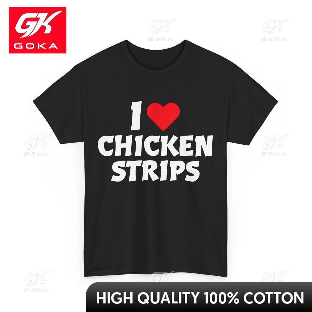 I Love Chicken Strips Crispy Chicken Fingers Fast Food Lover Snug EcoFriendly Bold Tee Shirt Polished Chic Cozy Tee Shirts