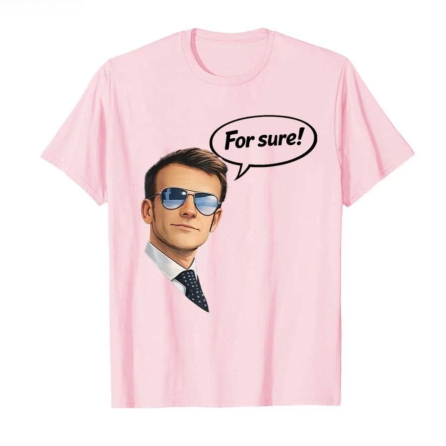 Funny for Sure Macron Glasses Meme Tshirt For Unisex Women  T Shirts Short Sleeve Tops P812