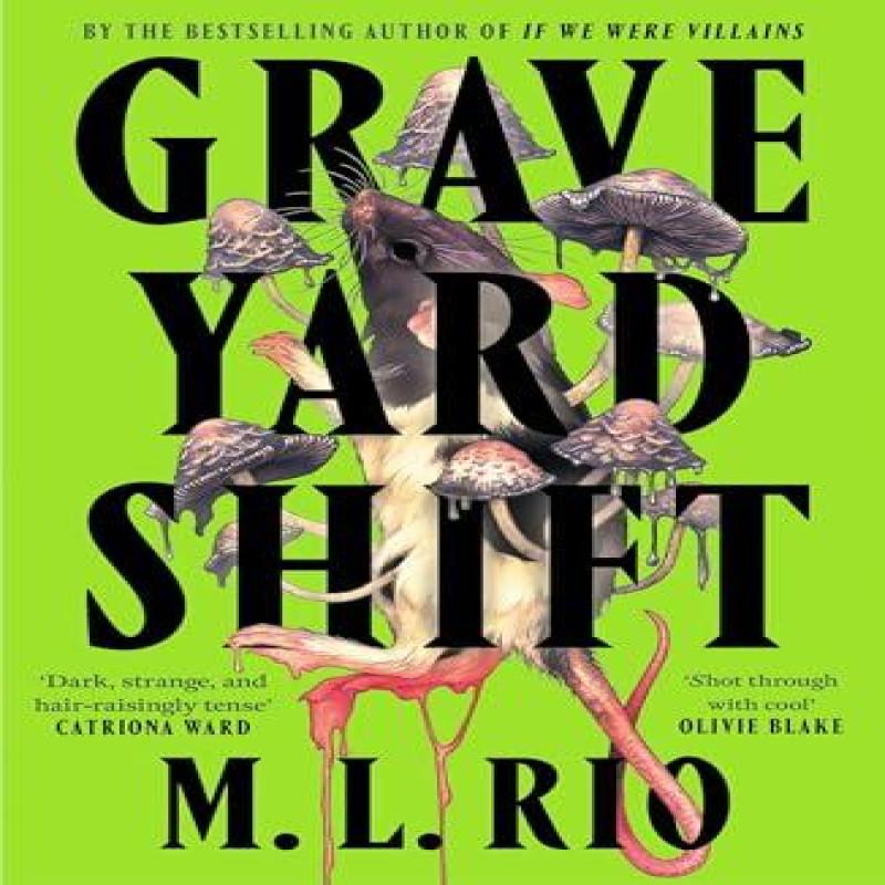 Graveyard Shift by M. L. Rio Paperback Book 9781035421138
