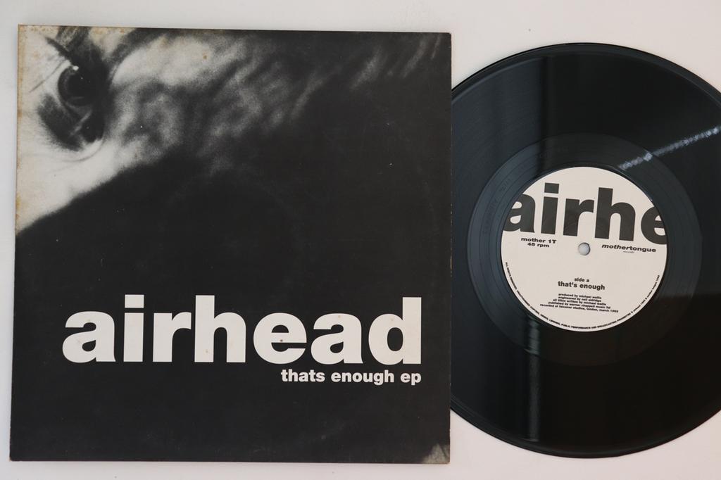 10inch Record AIRHEAD - That's Enough EP MOPTHER1T MOTHER TONGUE 1993 UK Rock Used