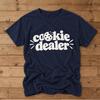 Cookie Dealer Shirt, Funny Cookie Lover T Shirt, Dessert Graphic Tee, Baking Shirt, Cute Foodie Gift