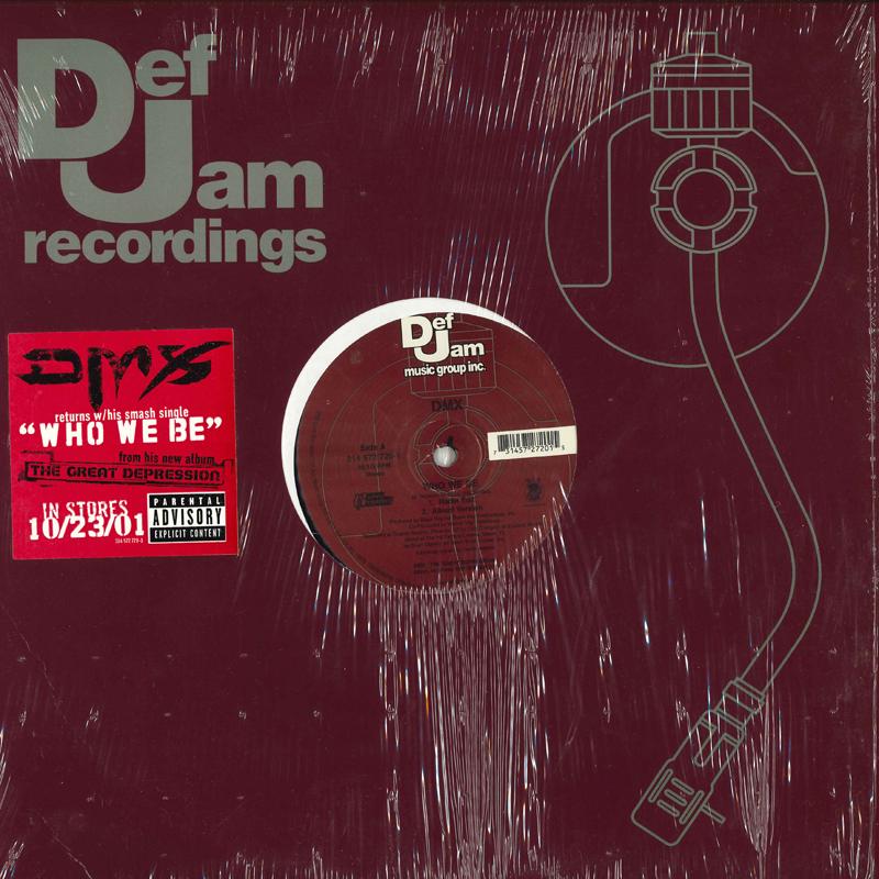 

12inch Record DMX - Who We Be 3145727201 DEF JAM 2001 US Rap & Hip-Hop/R&B Used