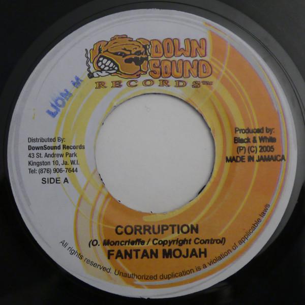 

7-дюймовая пластинка FANTAN MOJAH - Corruption NONE Down Sound Reco 2005 Ямайка Регги, Ска и Даб Б/У