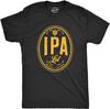 Mens Ipa Lot When I Drink Tshirt Funny Craft Beer Lover Drinking Graphic Tee Black