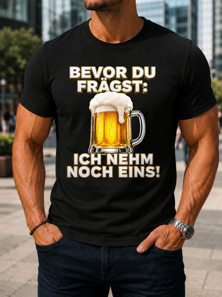 Bevor Du Fragst Ich Nehm Noch Eins 3d Beer Graphic Foamy Glass Gold Gerunisex Pub Quote Unisex All Unisex All Tshirt