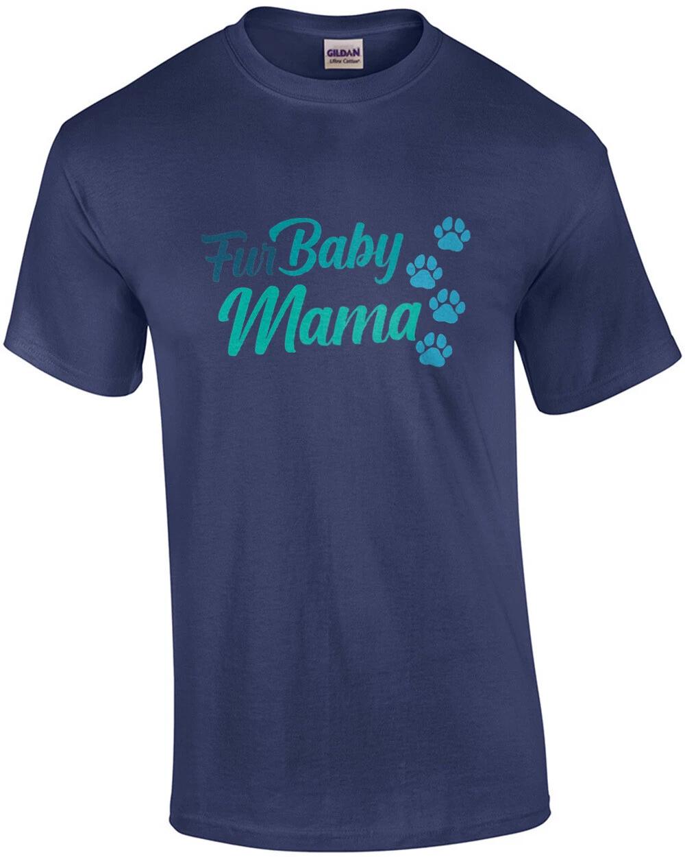 Fur Baby Mama - Dog T-Shirt 4XL
