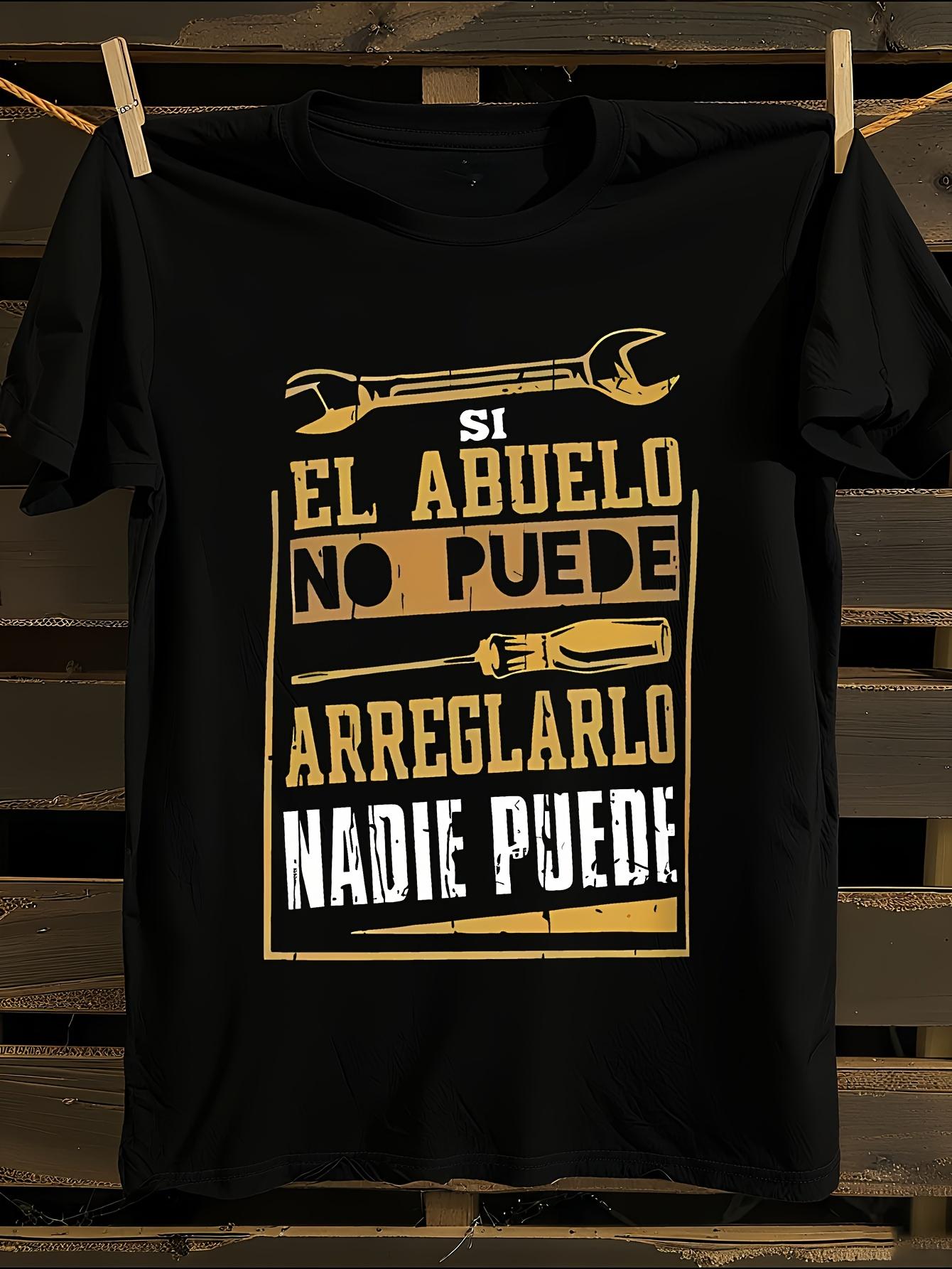 Funny Spanish Saying T-shirt L