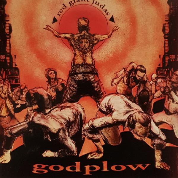 

CD GODPLOW - Red Giant Judas GROW0472 Grass Records 1994 США Рок Б/У
