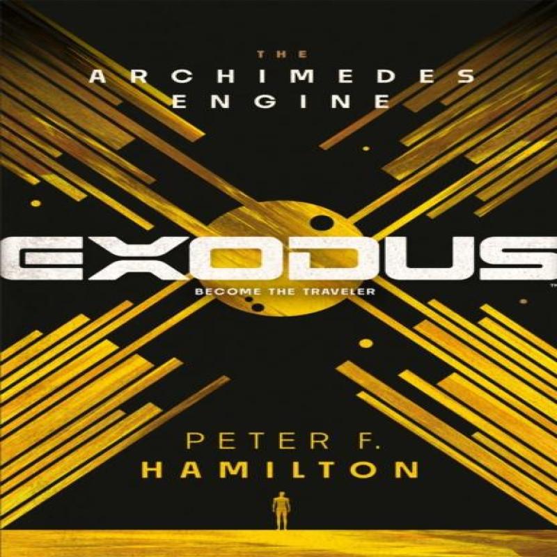 Exodus The Archimedes Engine by Peter F. Hamilton Paperback Book 9781529073737