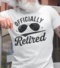 Funny Retirement Shirt, Officially Retired , Funny Retirement T-shirt, Retirement Shirts for Men, Funny Retirement Gifts