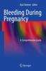 Bok Bleeding During Pregnancy : A Comprehensive Guide