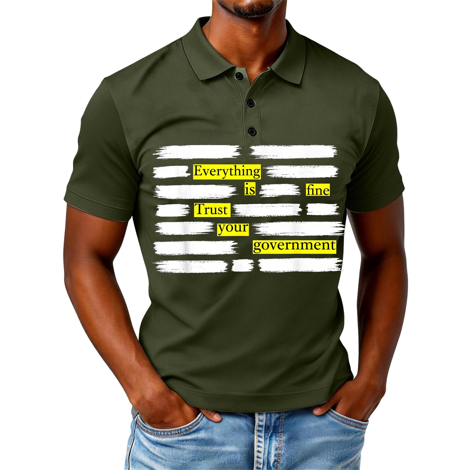 

Все хорошо Доверяйте своему правительству Забавная цитата с юмором Футболка L армия зеленый