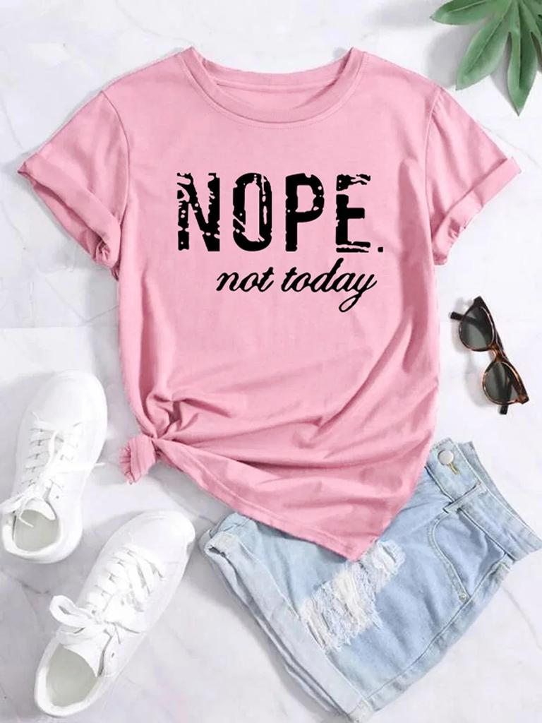 Nope Not Today Plus Size Letter Print Graphic TShirt Cute Short Sleeve Crew Neck Shirt Casual Every Day Tops Womens Clothing