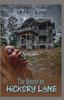 The The House On Hickory Lane Book