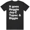 It Goes Reggie Jay T Biggie Hip Hop T Shirt