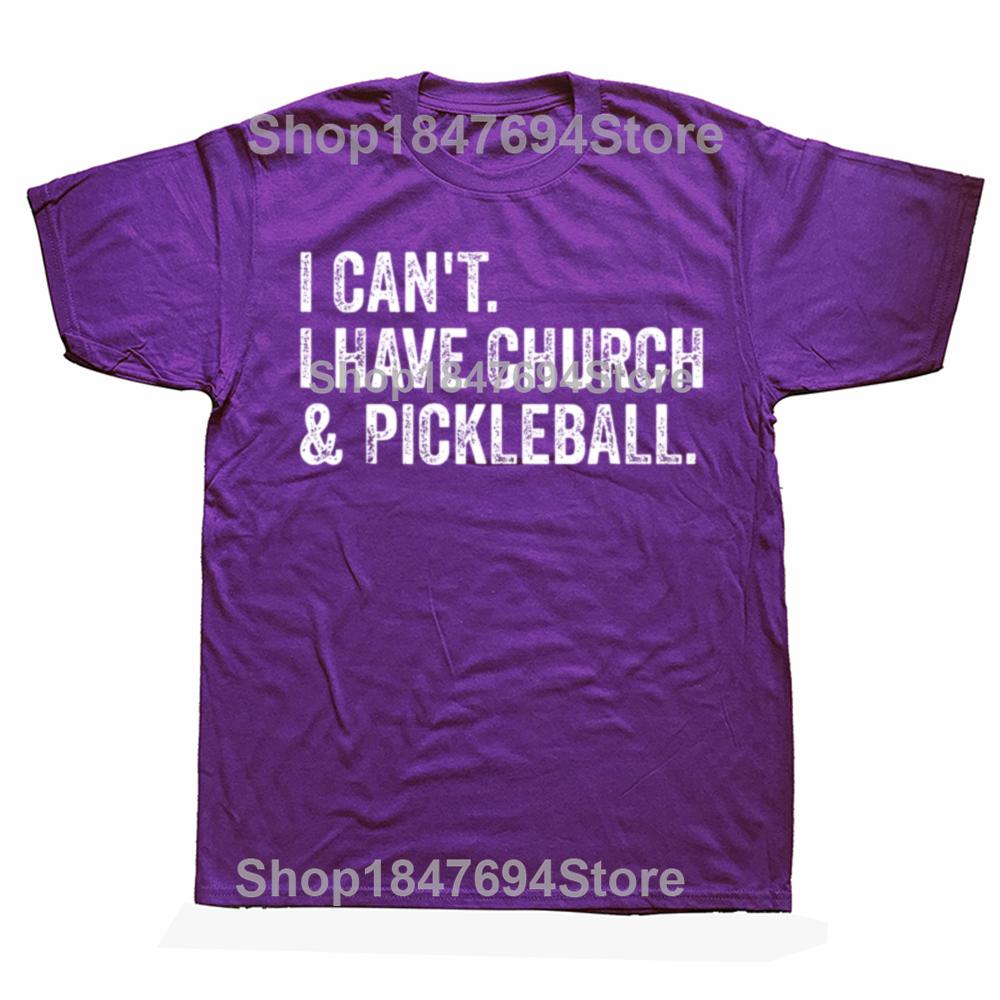 Funny I Can t I Have Pickleball Graphic 100% Cotton T-shirt Men Women s Fashion Casual Tshirt Loose Oversized Streetwear T Shirt XL