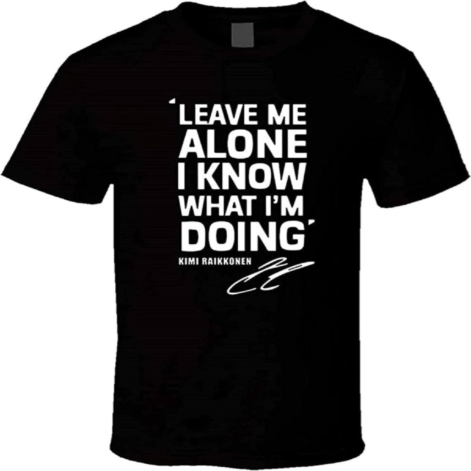 FKSW CN Short Sleeve Kimi Raikkonen Leave Me Alone I Know What I m Doing 3 Men Oversized Green T Shirt Black S