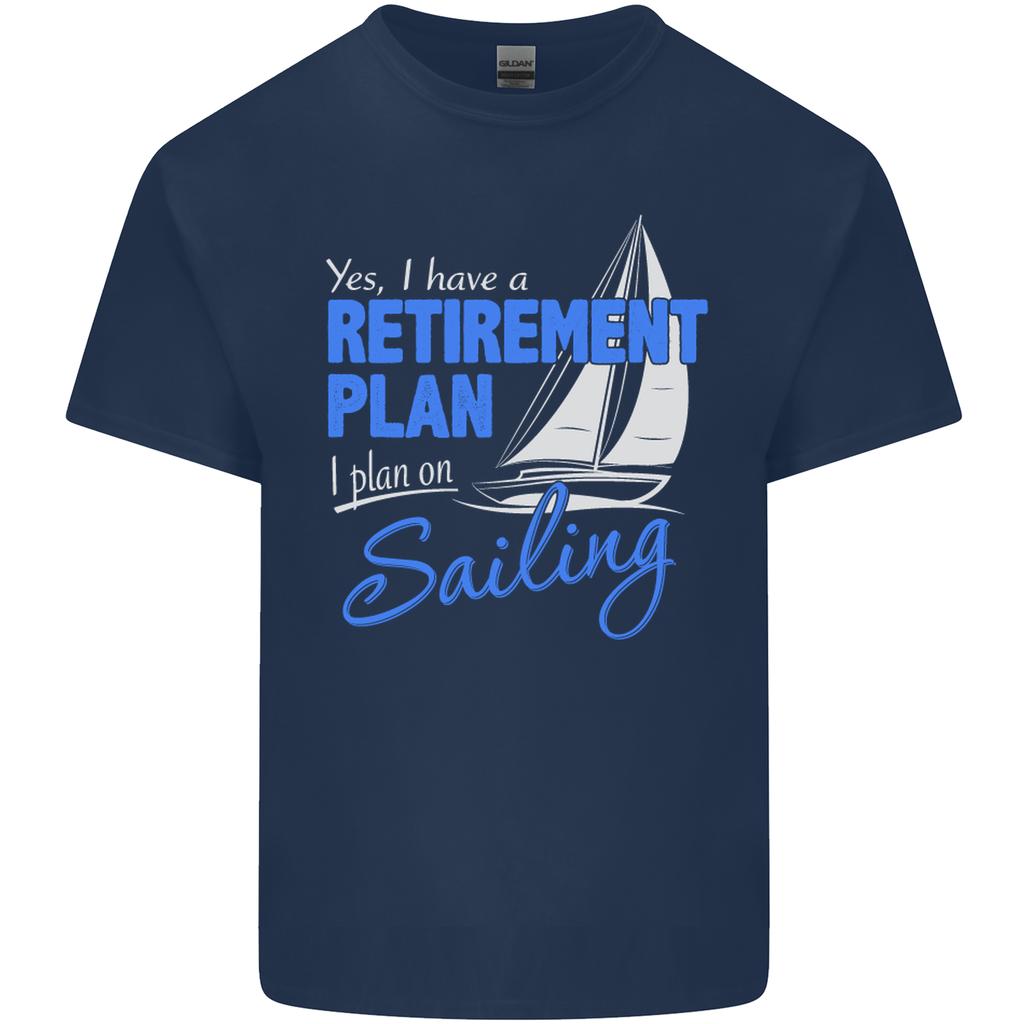 RetireUnisext Plan Sailing Sailor Boat Funny Unisexs Light Cotton TShirt