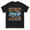 Authentic Aussie Steel Legendary Garage T Shirt Tshirt Mens Womens Unisex Tops Tees