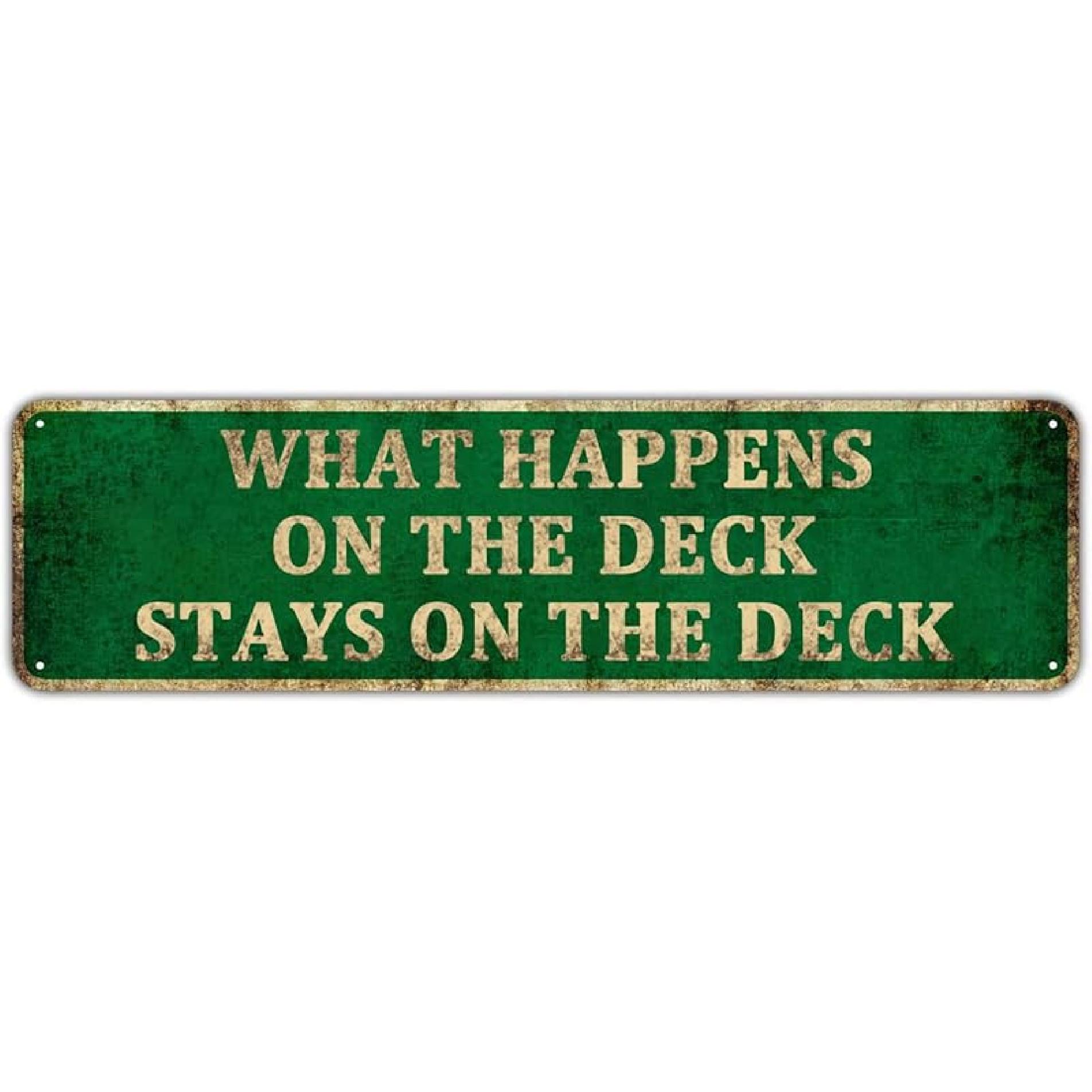 KIOZIY What Happens On The Patio Stays On The Patio 4  x 16  Aluminum Hanging Novelty Sign On the Deck