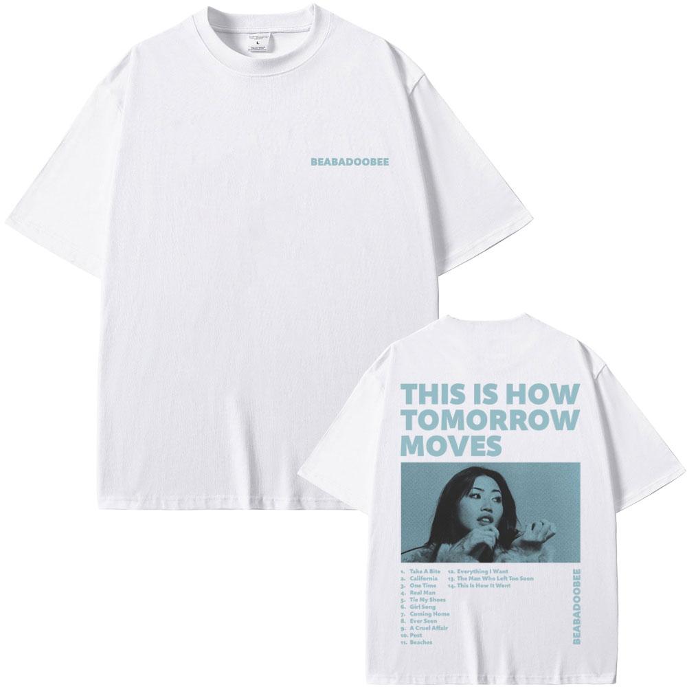 Beabadoobee This Is How Tomorrow Moves Music Album Cover T Shirts Men Women Fashion Trend Tshirt Men's Casual Oversized T-shirt