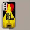 Kill Bill Movie Poster Phone Case For Galaxy A14 A24 A34 A54 Samsung A02S A12 A22 A32 A42 A52 A72 A13 A33 A53 5G A03 A03S A23 A7
