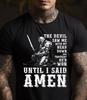 The Devil Saw Me With My Head Down And Thought He'd Won Men's Christian T-Shirt Mens Womens Tees Top