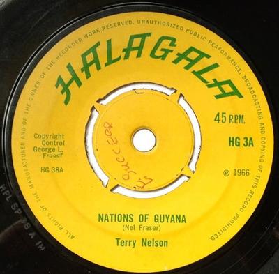 7-Zoll-Schallplatte TERRY NELSON - Nations Of Guyana / Welcome Indepen HG3 HALAGALA 1966 UK Weltmusik Gebraucht