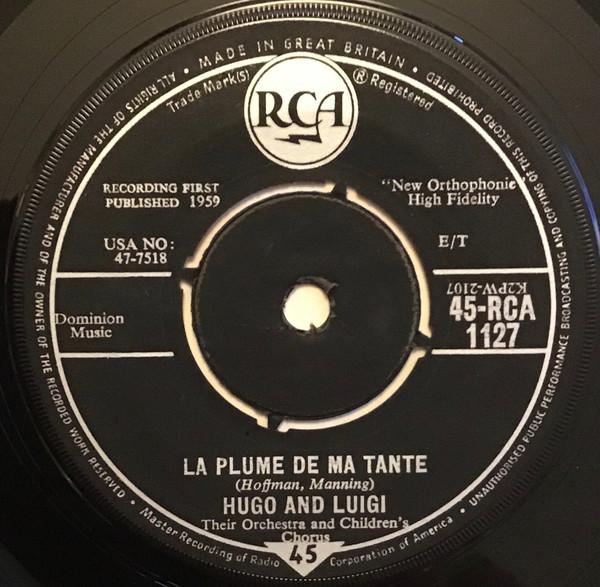 

7inch Record HUGO LUIGI THEIR ORCHESTRA CHOR La Plume De Ma Tante Honolulu Lu 45RCA1127 RCA VICTOR 1959 UK Classical Used