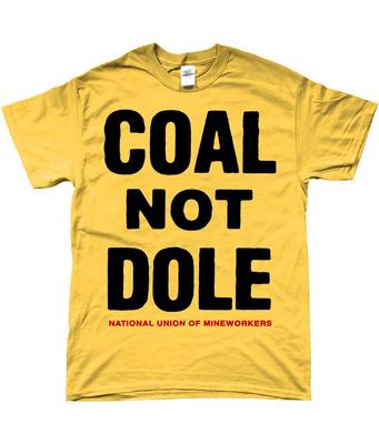 Du Charbon Pas l'Aide - Panneau Vintage - T-Shirt Bio - Grève des Mineurs - Thatcher