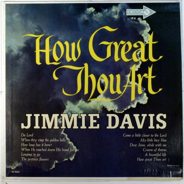 LP Record JIMMIE DAVIS - How Great Thou Art DL74322 Decca 1962 US Folk Used