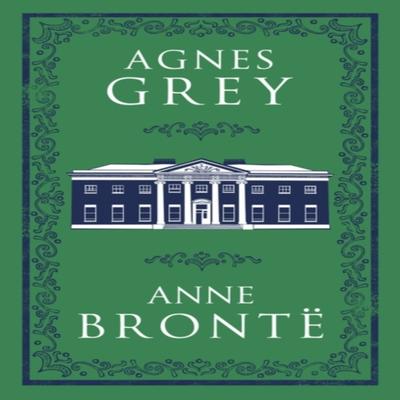 Agnes Grey by Anne Bronte Paperback Book 9781847497147