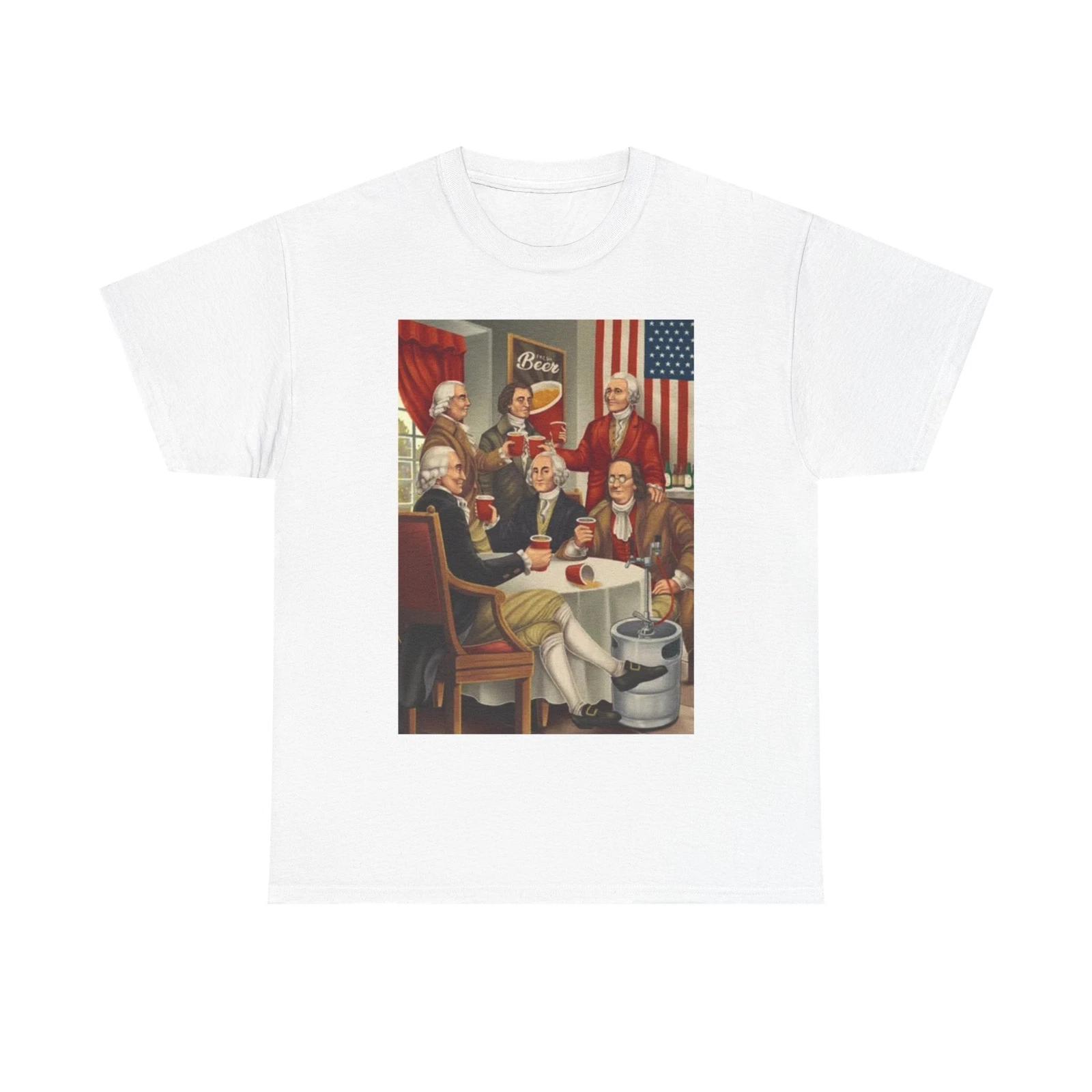 Men s and Women s T-shirts Founding Fathers Drinkin Beer XXXXL