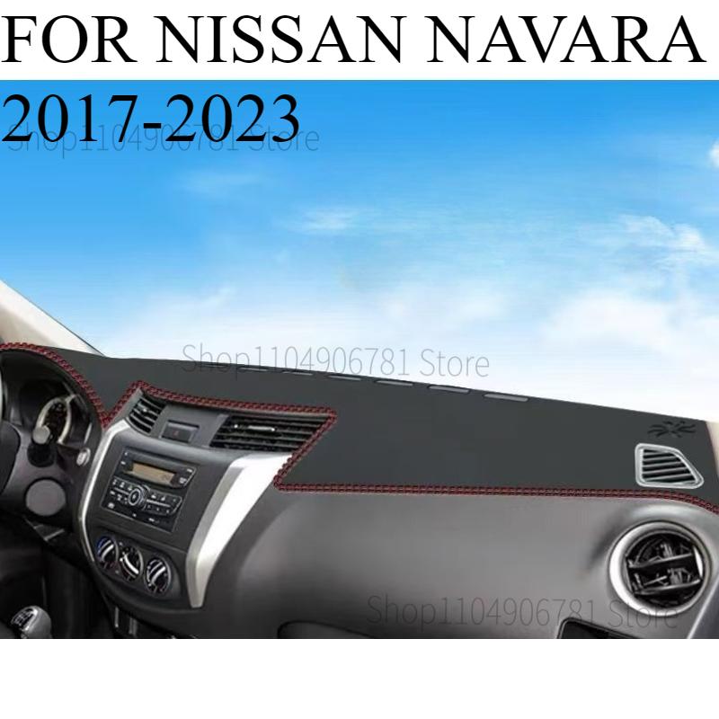FOR NISSAN NAVARA 2017-  Car Dash Mat Dashmat Dashboard  Cover Sun Shade Dash Board Cover Carpet  Accessories