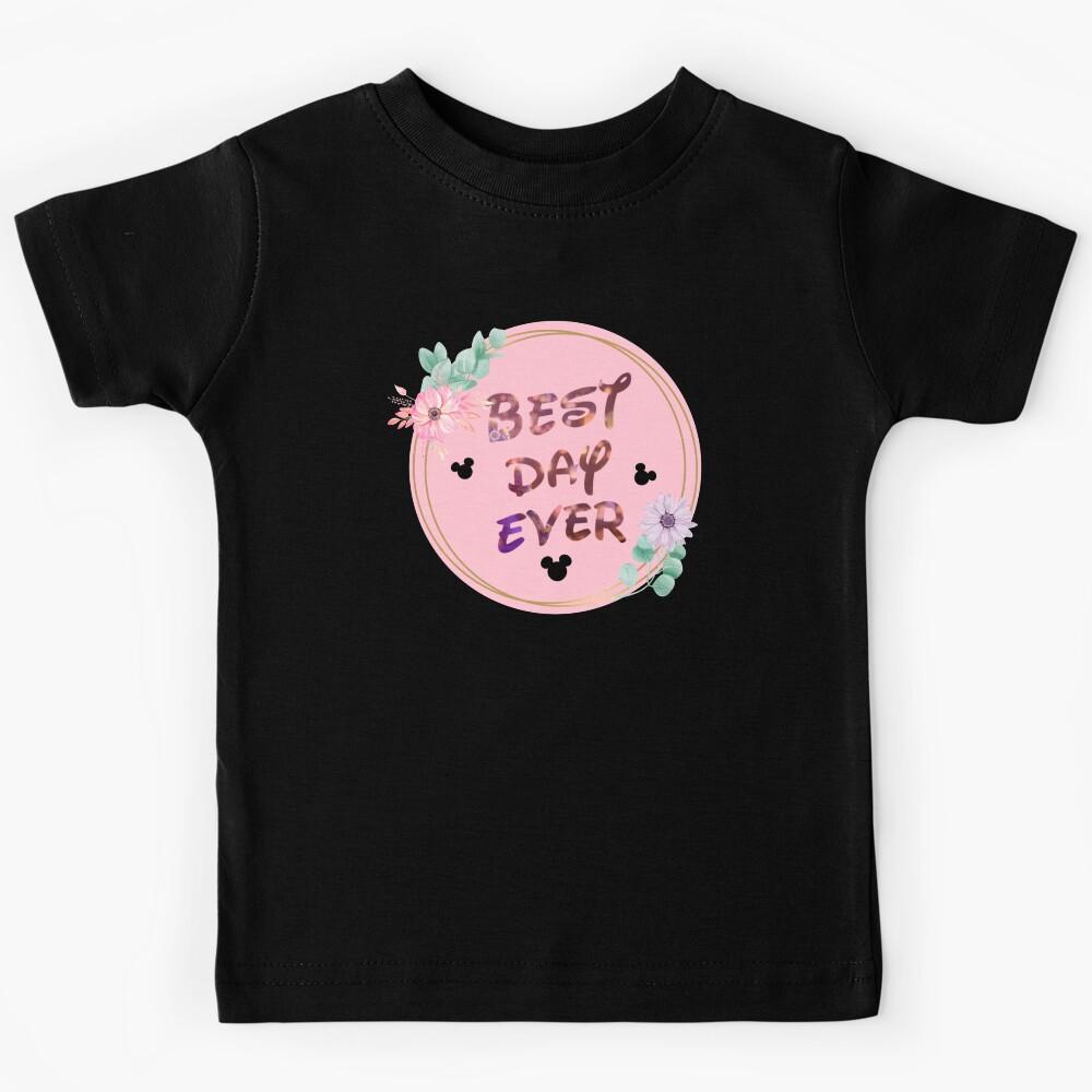 Best Day Ever Kids T-Shirt 130