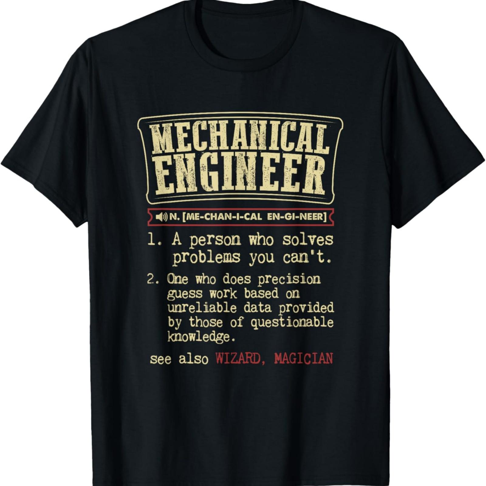 Mechanical Engineer Funny Dictionary Definition T-Shirt S