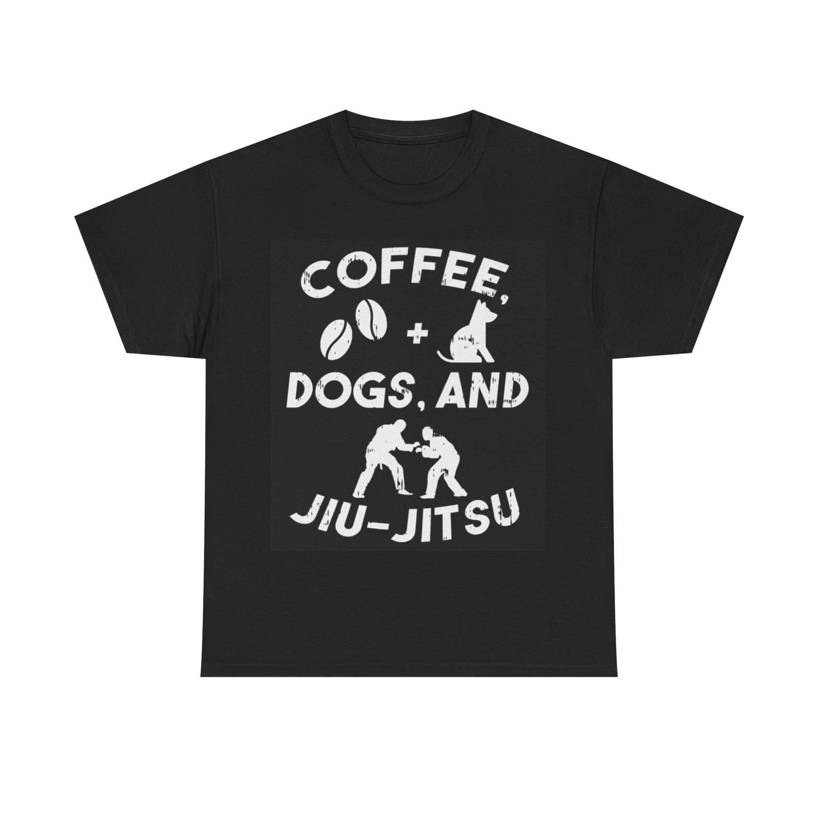 Men s and Women s T-shirts Coffee Dogs Jiu Jitsu XXXXL