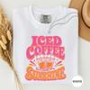 Iced Coffee and Sunshine Tee, Iced Coffee Summer Tee, Sunshine Coffee Gift, Retro Iced Coffee, Summer Coffee Tee, Funny Coffee Shirt
