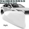Right Passenger Mirror Cover Cap For Lexus RX & NX 2016-2020 NX300 RX450 RX350