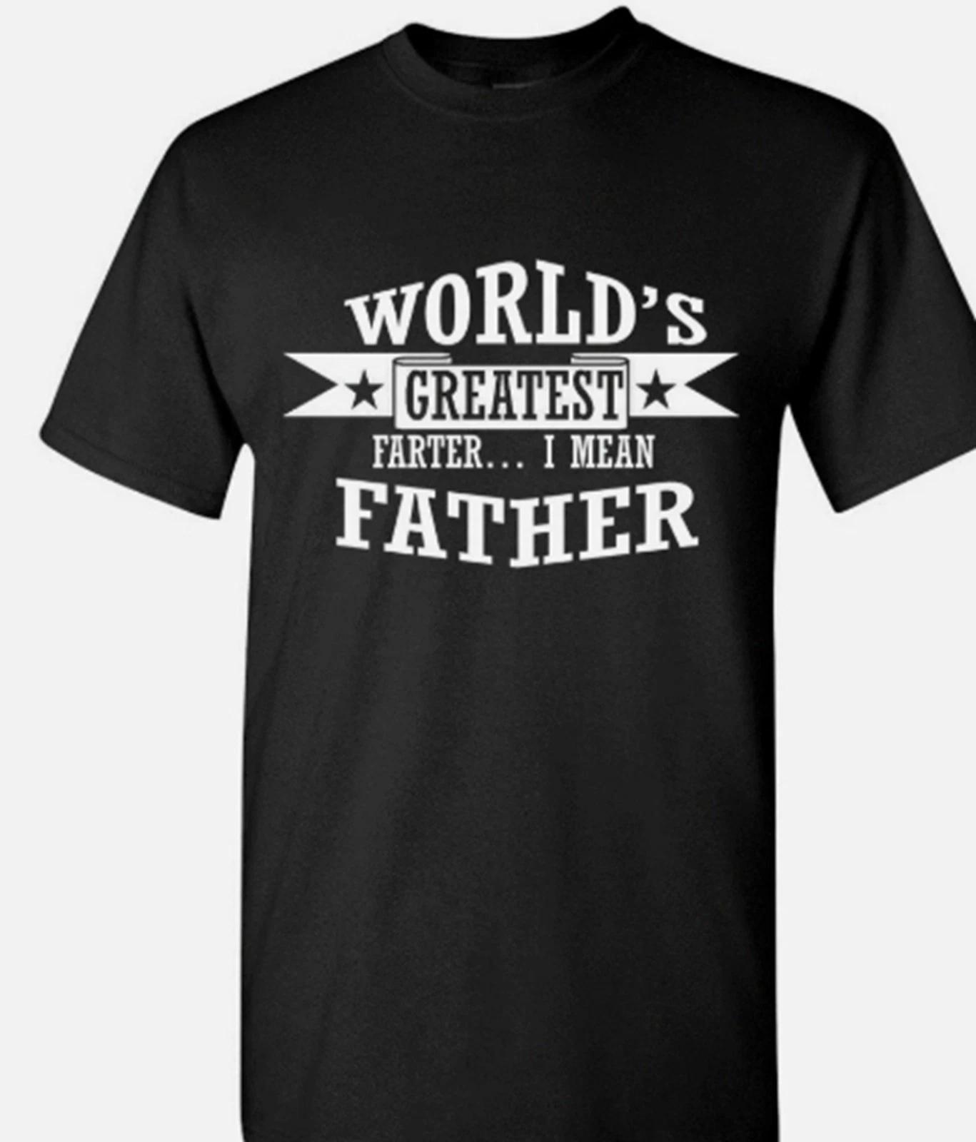 World s greatest Farter, I mean Father Funny T shirt tee M