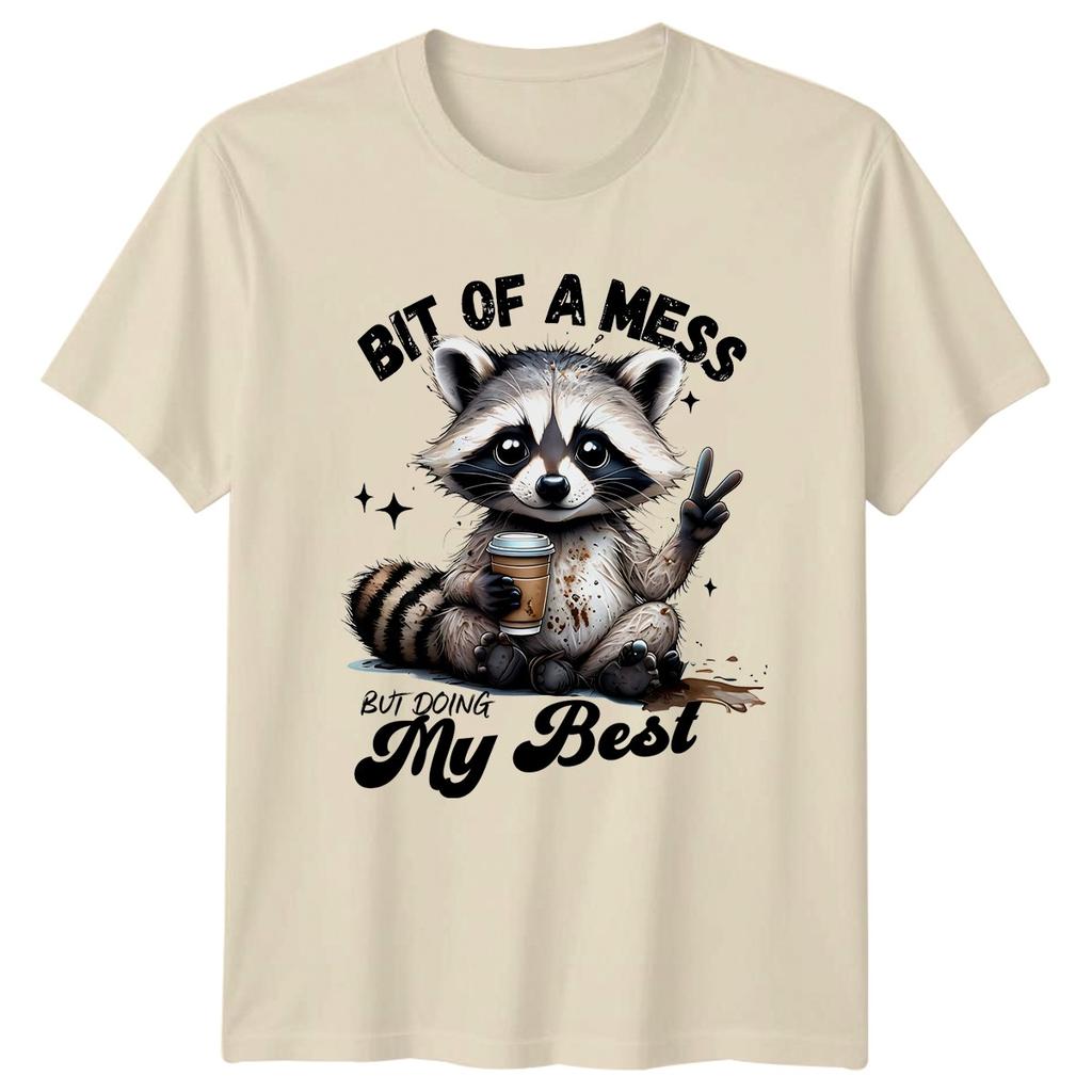 Bit Of A Mess But Doing TShirt Raccoon Unisextal Health Gift For Him And Her