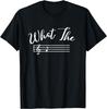 Wtf What The F Note Key Musical Humor T-Shirt