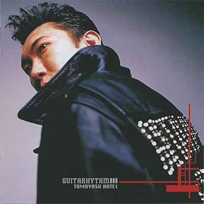 GUITARHYTHM III - Tomoyasu Hotei