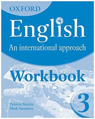 Oxford English: An International Approach 3. Workbook