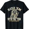 Autismus Lustig Rizz Em mit Dem Tism Meme Autistischer Waschbär T-Shirt