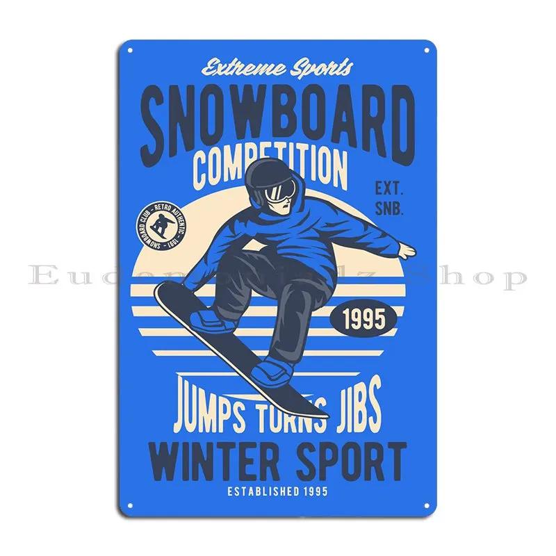 Retro Snowboard Logo Metal Sign Custom Club Kitchen Club Bar Cinema Tin Sign Poster 20X30CM