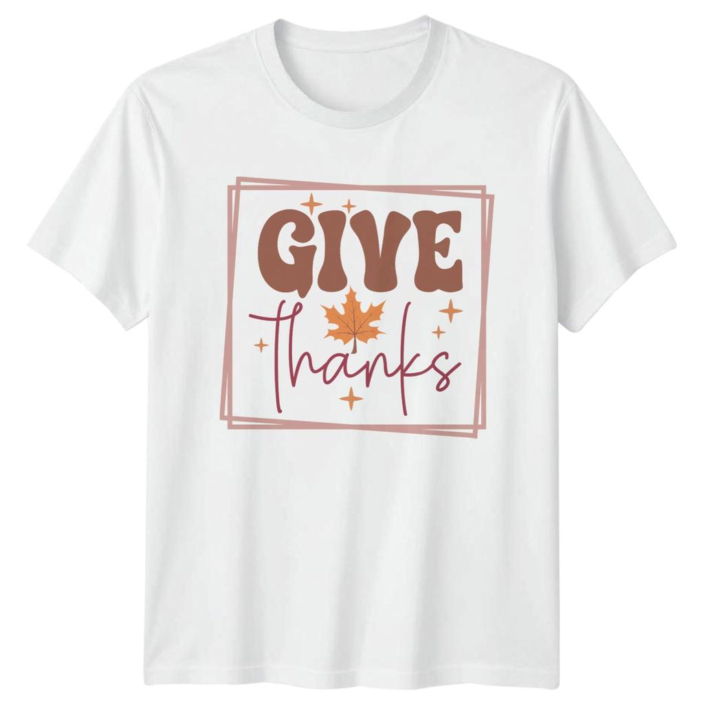 Give Thanks TShirt Autumn Holiday Thanksgiving Gift For Him And Her