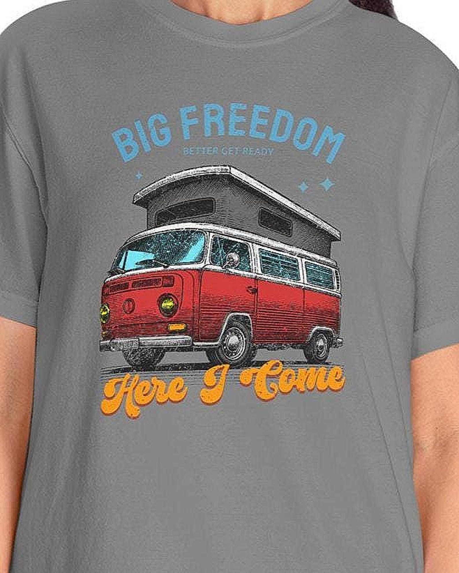 Vintage Camper Van Here I Come T-Shirt | Big Freedom Graphic Tee M