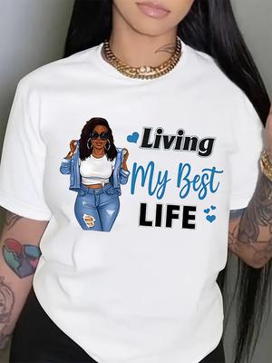 Living My Best Life Graphic T-shirt